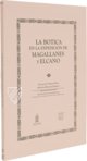 Relación de las Medicinas Adquiridas para la Armada de Fernando de Magallanes – Taberna Libraria – Contratación, 3255, libro I, ff. 96v-97v – Archivo General de Indias (Seville, Spain) Relación de las Medicinas Adquiridas para la Armada de Fernando de Magallanes – Taberna Libraria – Contratación, 3255, libro I, ff. 96v-97v – Archivo General de Indias (Seville, Spain)