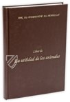 The Book of the Usefulness of Animals – AyN Ediciones – ms. árabe 898 – Real Biblioteca del Monasterio (San Lorenzo de El Escorial, Spain)