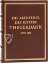 Theuerdank - Munich Codex β Archiv Verlag β Rar. 325 a β Bayerische Staatsbibliothek (Munich, Germany) Theuerdank - Munich Codex β Archiv Verlag β Rar. 325 a β Bayerische Staatsbibliothek (Munich, Germany)